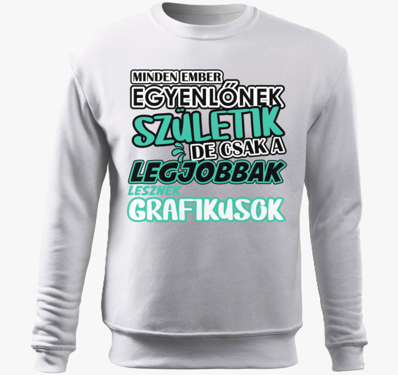 Egyenlőnek születik grafikus belebújós pulóver — Fehér
