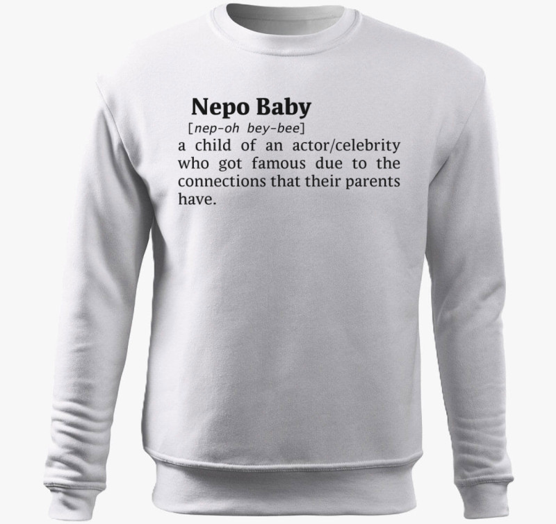 Nepo Baby - dictionary szótár idézetes belebújós pulóver — Fehér