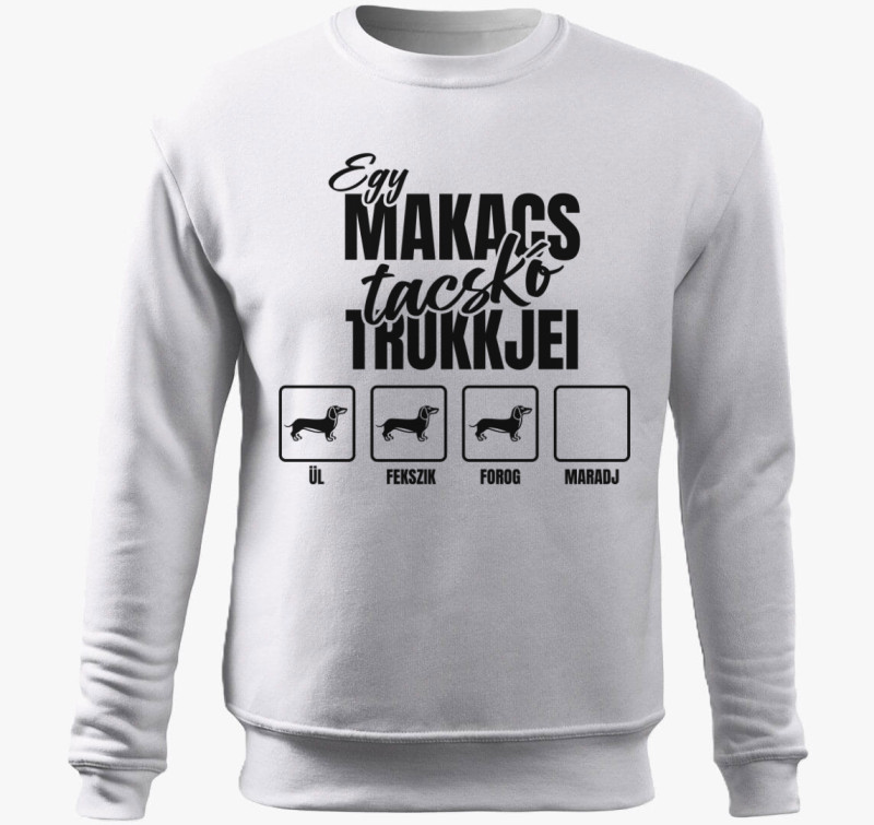 Egy makacs tacskó trükkjei belebújós pulóver — Fehér