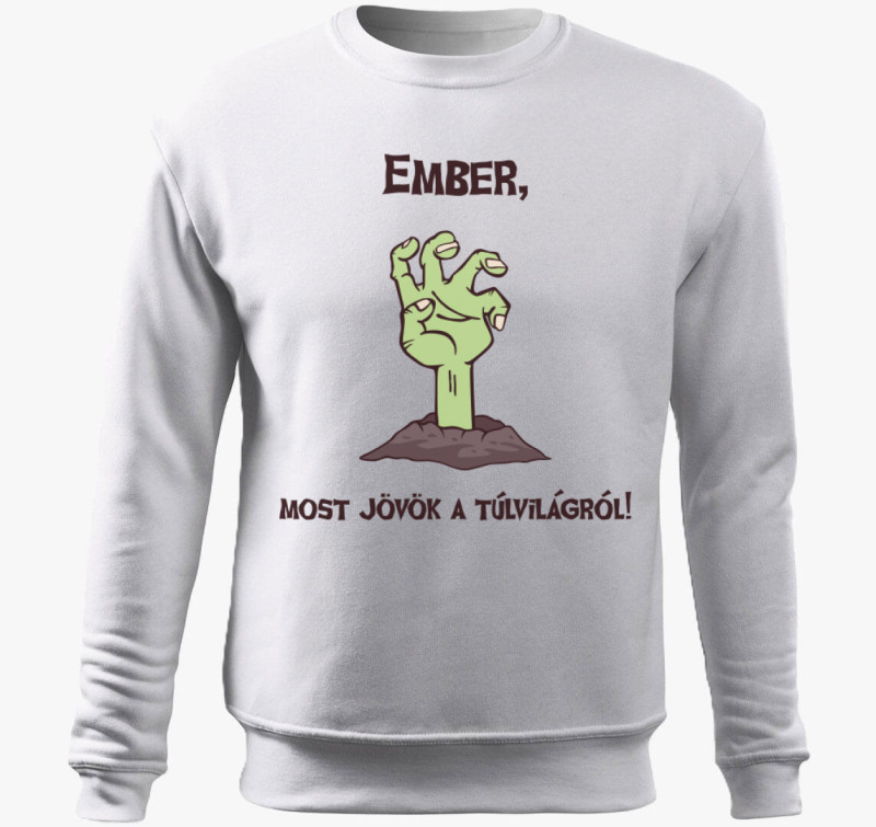 Ember, most jövök... belebújós pulóver — Fehér