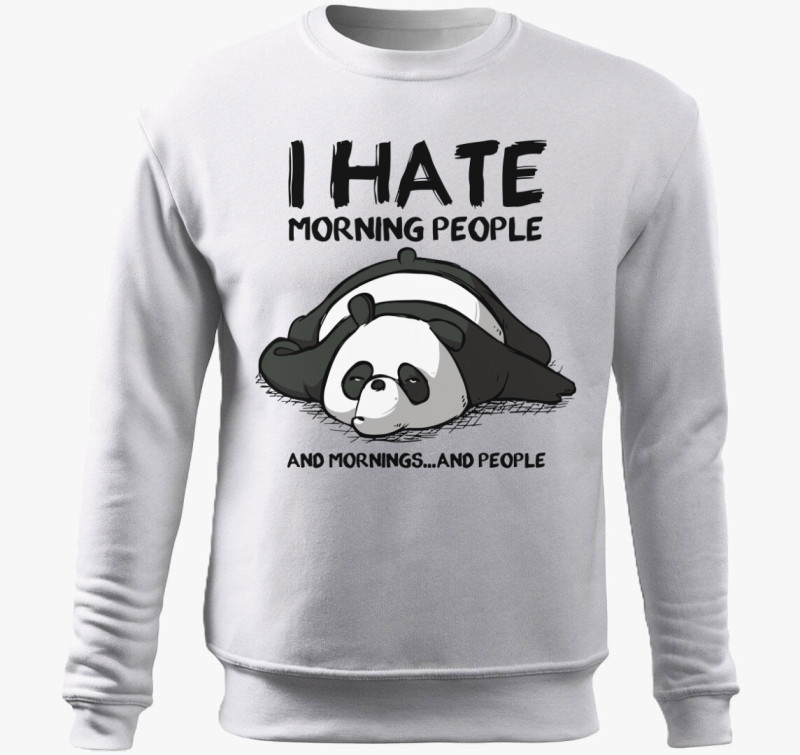 I hate morning people belebújós pulóver — Fehér