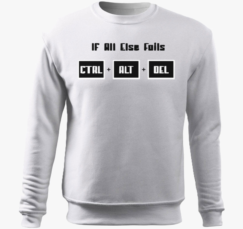 Iff all else fails belebújós pulóver — Fehér