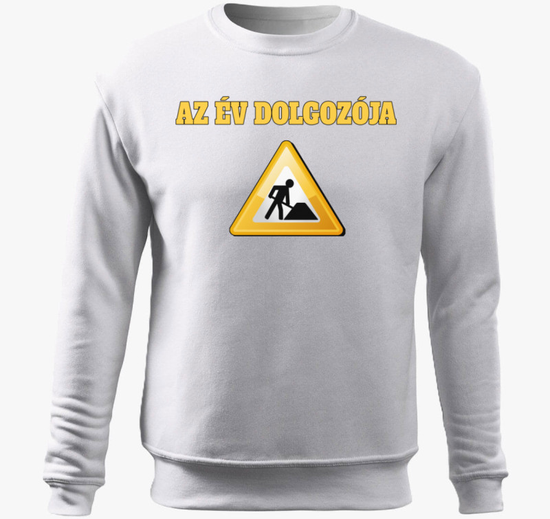 Az Év dolgozója belebújós pulóver - Ideális a főnöknek, vagy alkalmazottaknak — Fehér