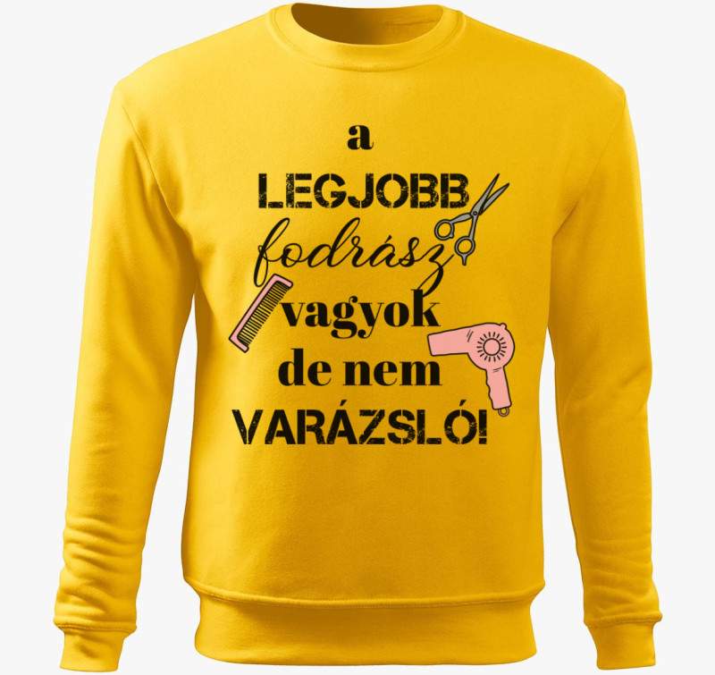 Fodrász vagyok, nem varázsló belebújós pulóver (női) — Sárga