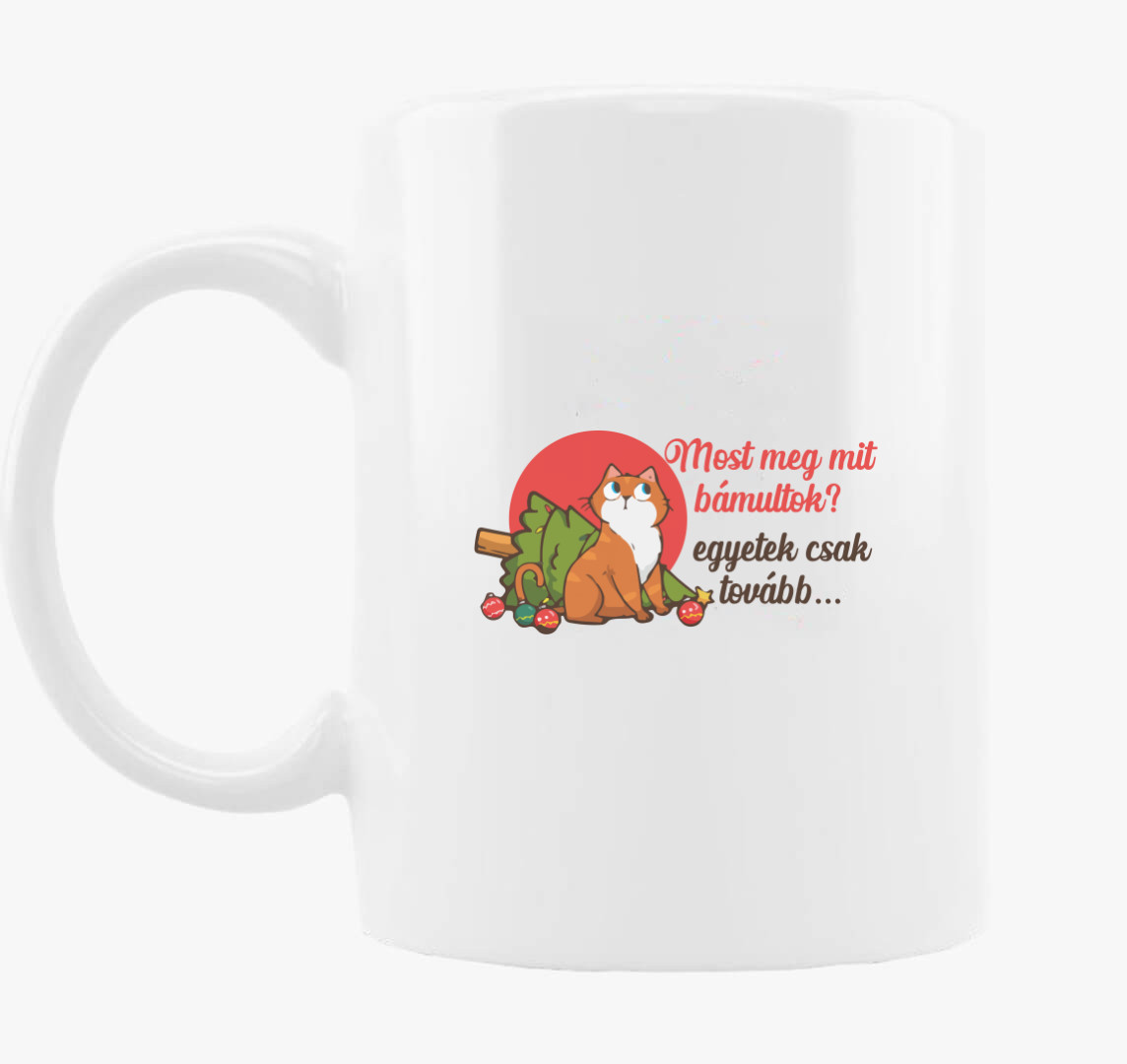 Most meg mit bámultok bögre — Sima bögre