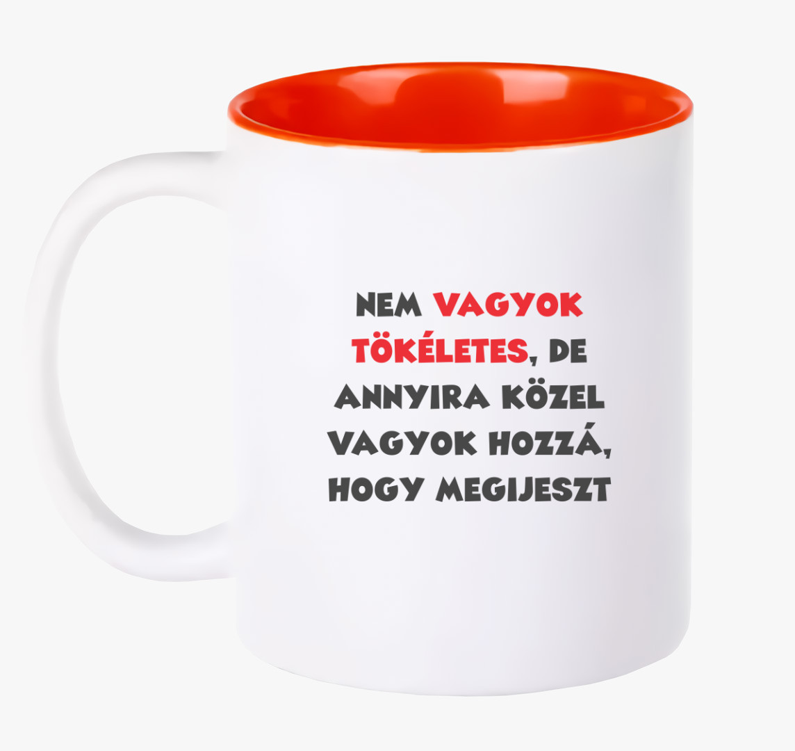Nem vagyok tökéletes, de.. bögre — Piros