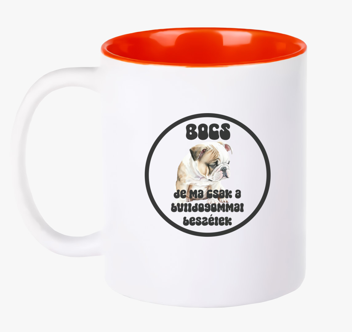 Bulldogommal beszélek bögre — Piros