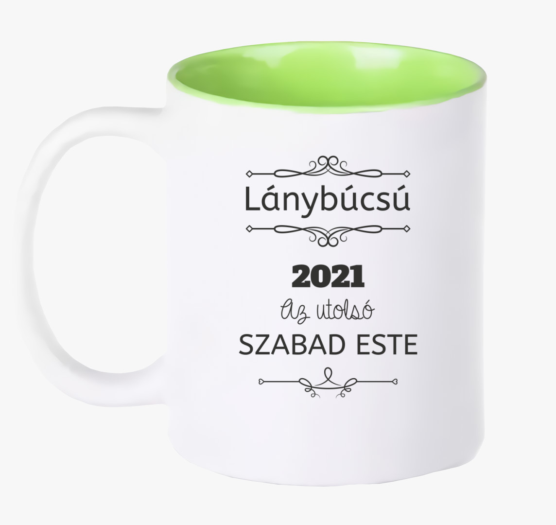 Lánybúcsú utolsó szabad este bögre — Zöld