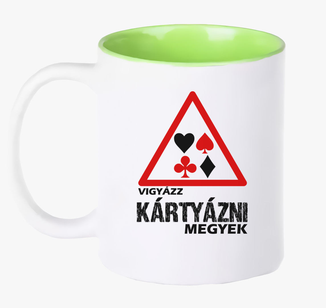 Vigyázz kártyázni megyek bögre — Zöld