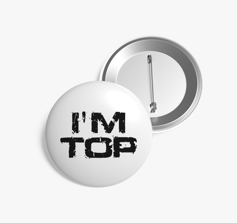 I'm Top kitűző — Fehér