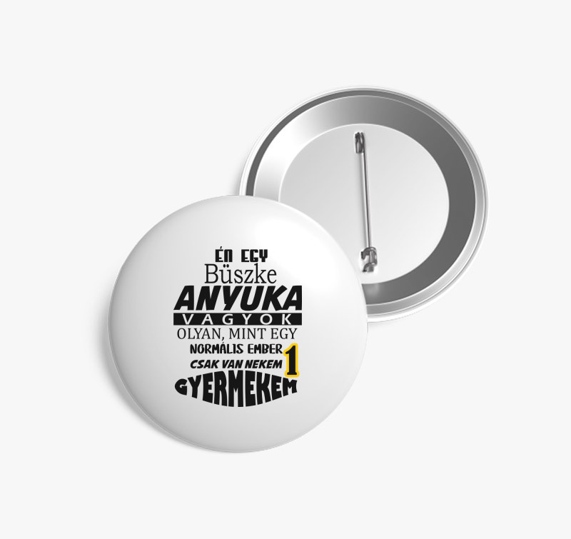 Büszke Anya kitűző — Fehér