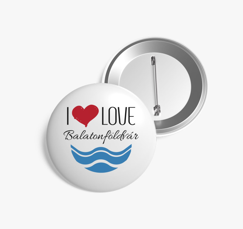 I love Balatonföldvár kitűző — Fehér