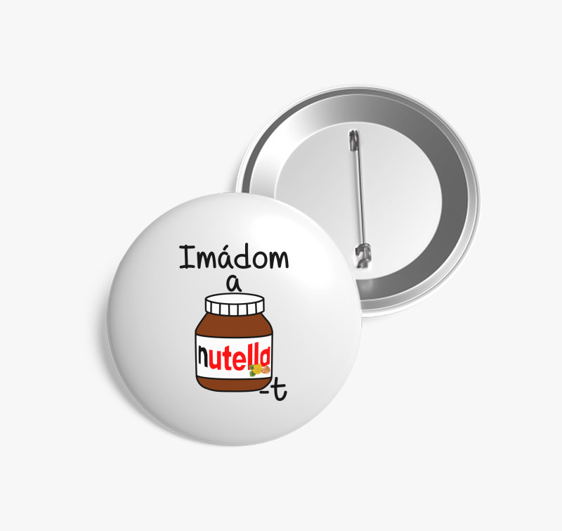 Imádom a Nutellát kitűző — Fehér