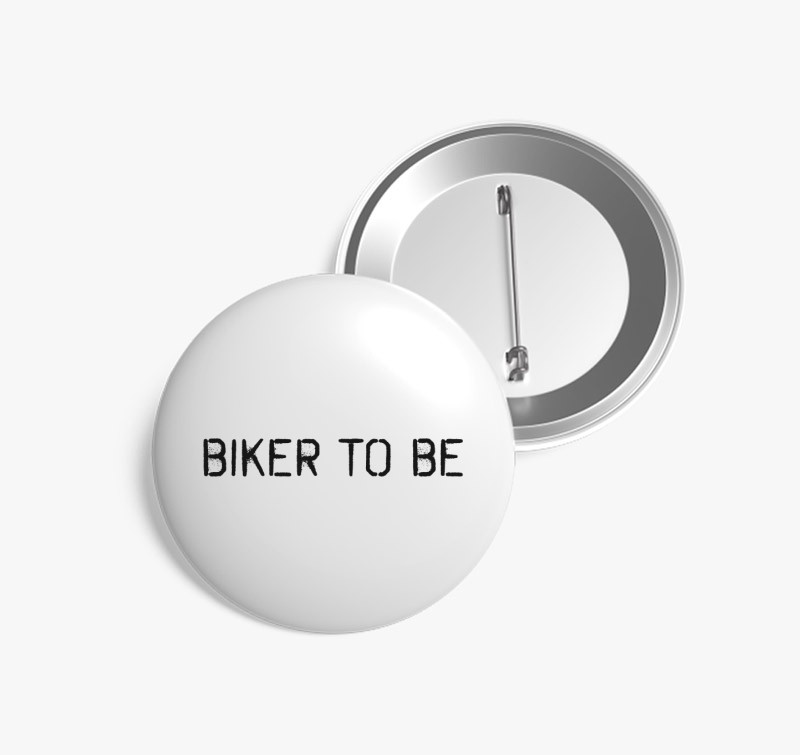 Biker to be kitűző — Fehér