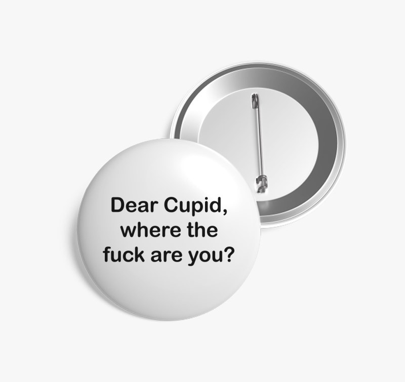 Dear Cupid kitűző — Fehér