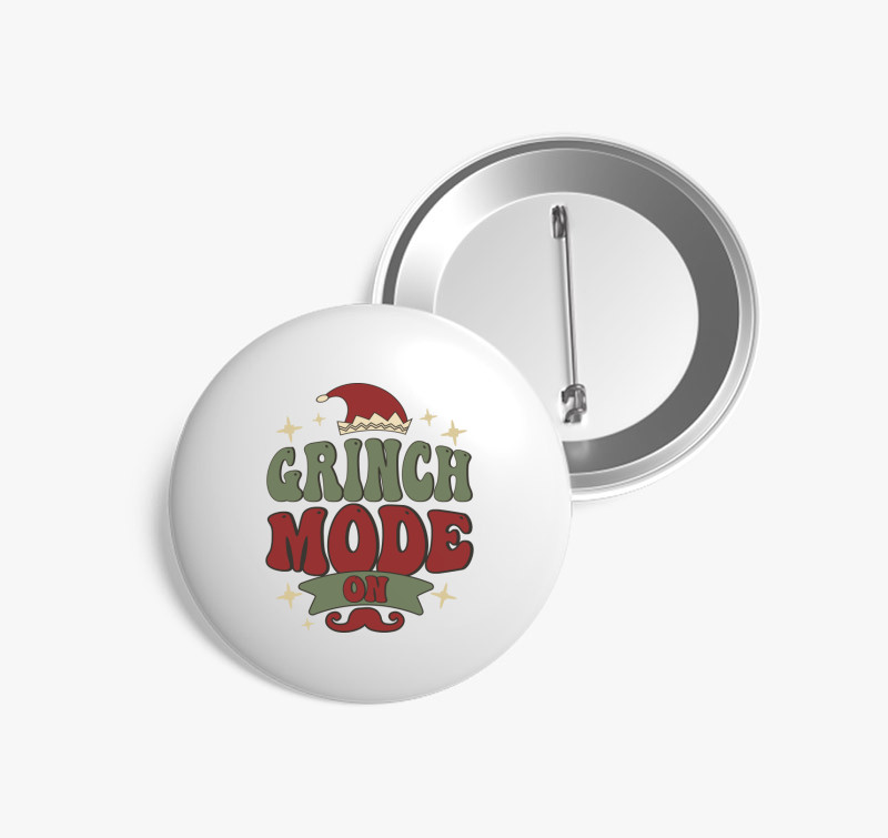Grinch mode on kitűző — Fehér