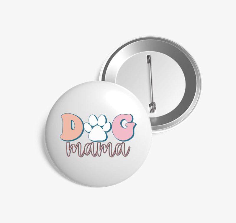 Dog Mama pasztell kitűző — Fehér