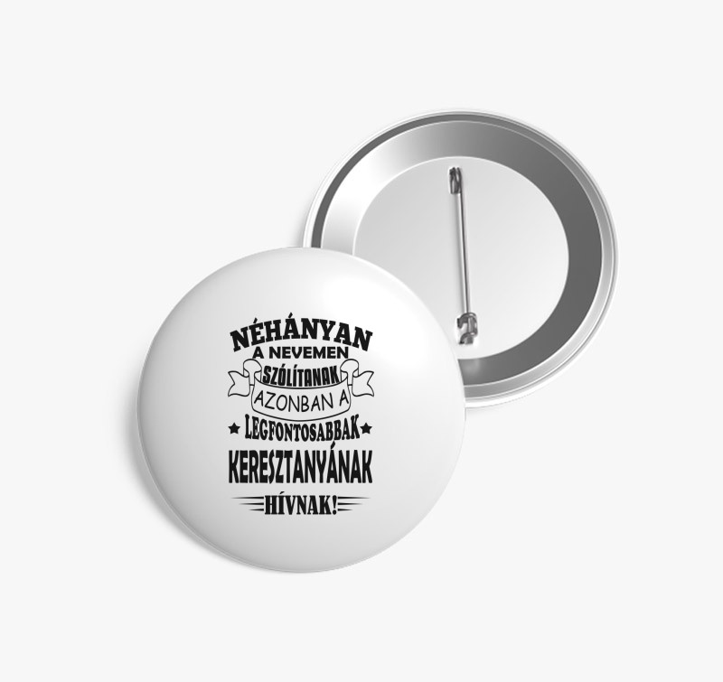 Keresztanyukáknak kitűző — Fehér