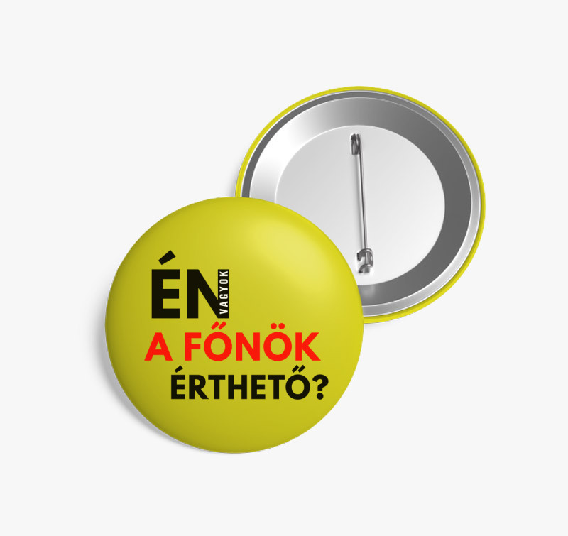 Én vagyok a főnök v2 kitűző — Sárga