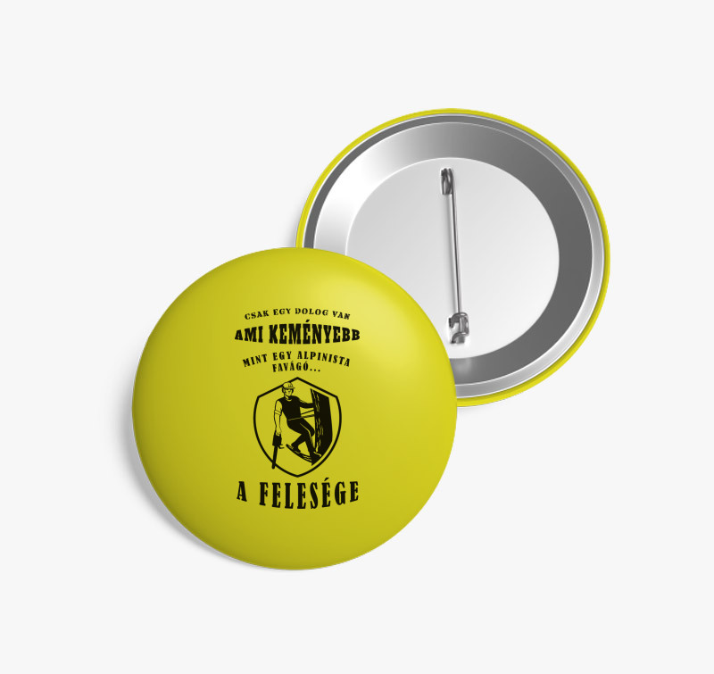 Alpinista feleség kitűző — Sárga