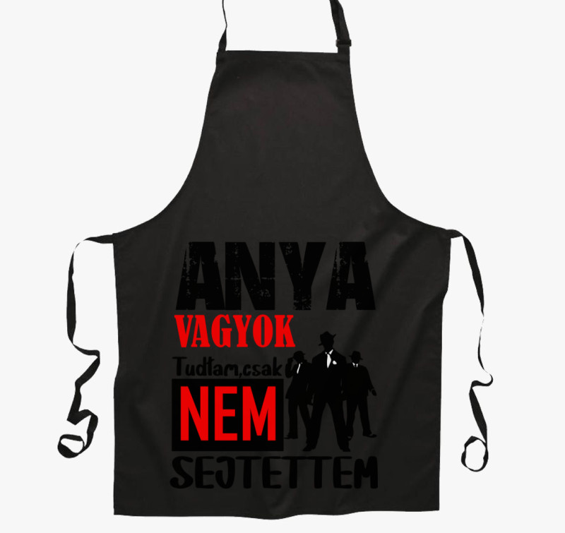 Anya vagyok tudtam csak.....kötény — Fekete