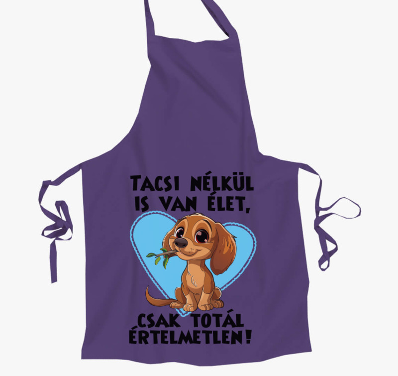 Tacsi nélkül is van élet kötény — Lila