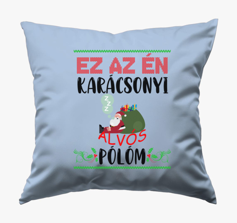 Ez az én karácsonyi alvós párnam párna — Kék