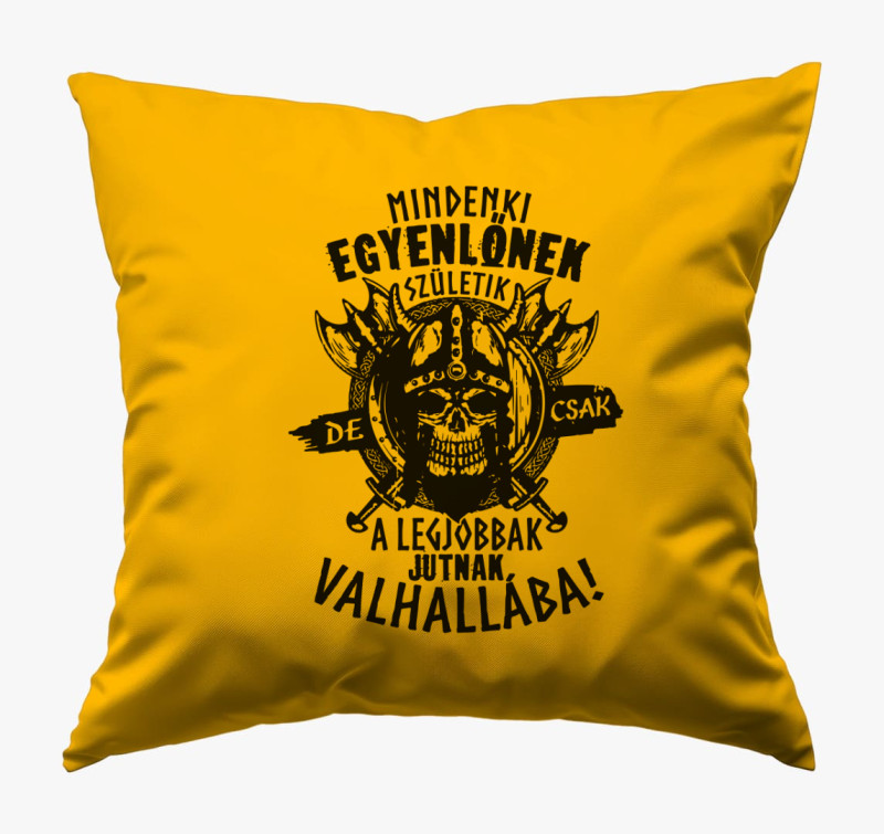 Mindenki egyenlőnek születik valhalla párna — Napsárga