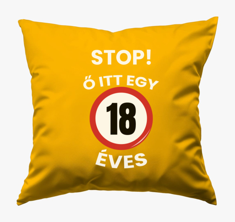 Stop! Ő itt egy 18 éves párna (beírható évszámmal!) — Napsárga