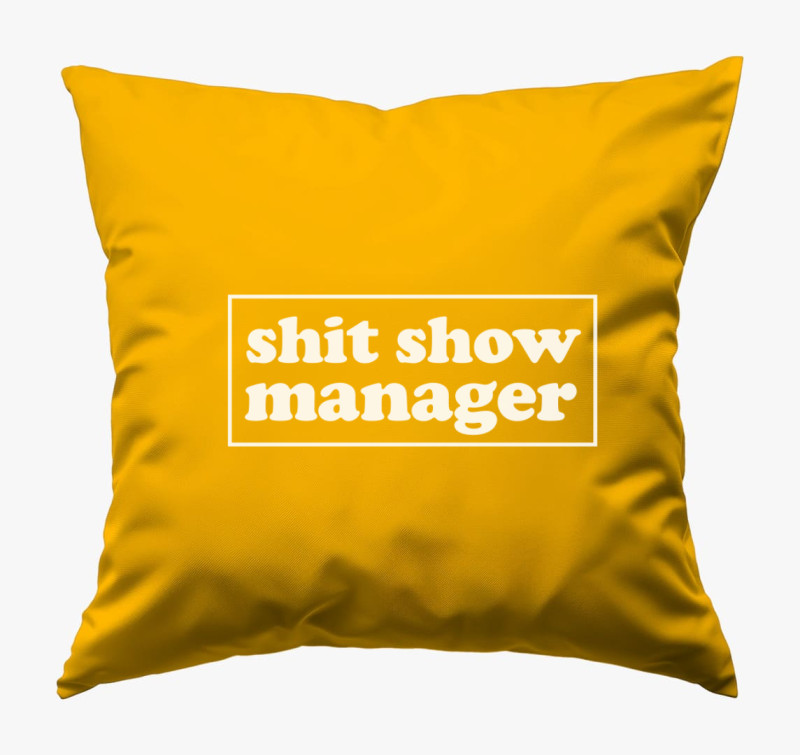 Shit show manager párna — Napsárga