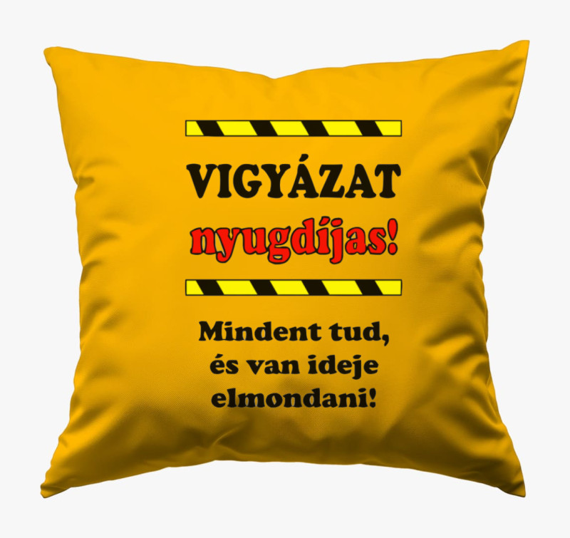 Vigyázat, nyugdíjas párna — Napsárga