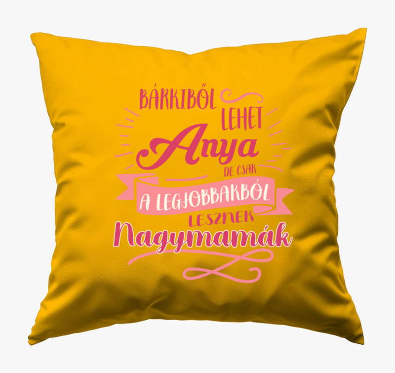 Legeslegjobb nagymama párna — Napsárga