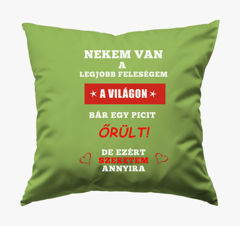 A feleségem párna — Zöld
