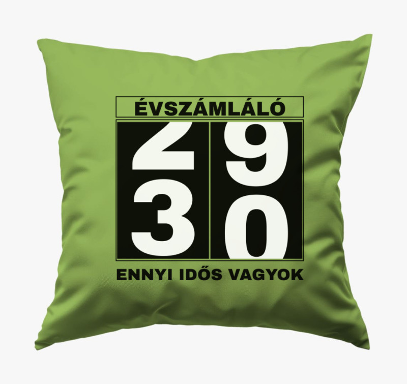 Évszámláló 30 éves szülinapi párna — Zöld