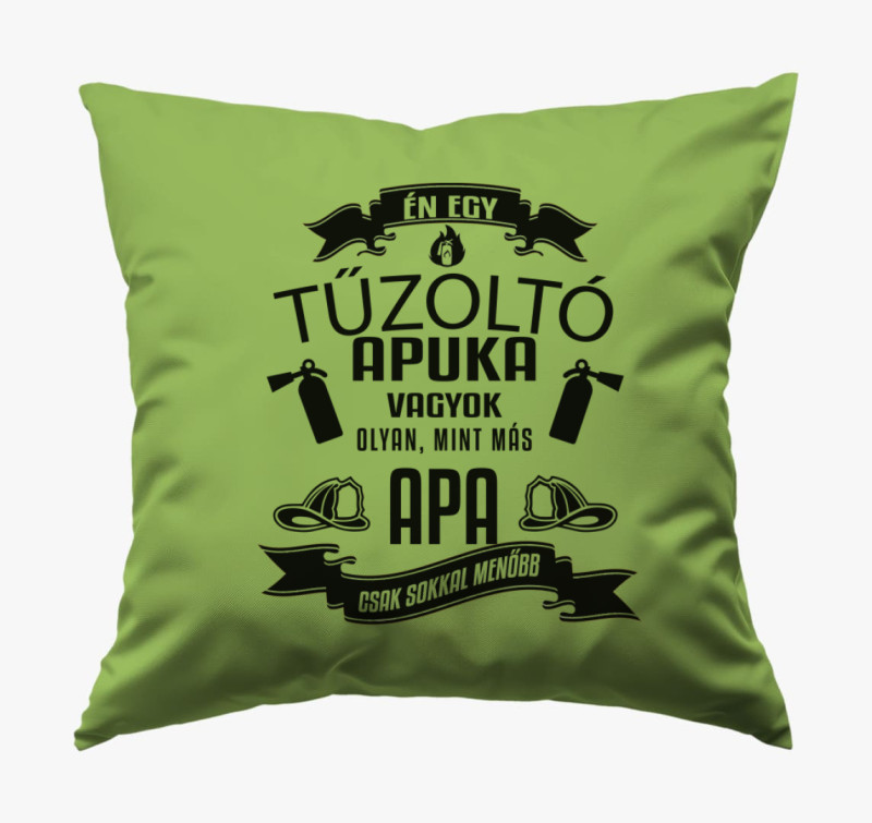 Tűzoltó Apa párna — Zöld
