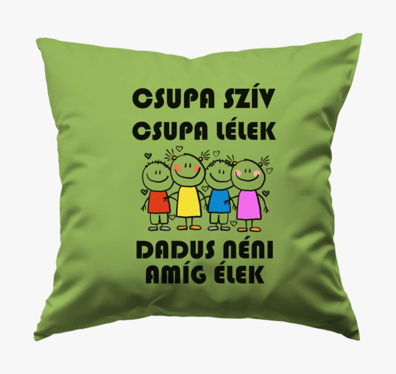 Dadus Néni amíg élek párna — Zöld