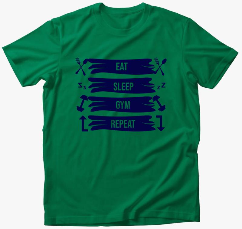 Eat sleep gym repeat póló — Fűzöld