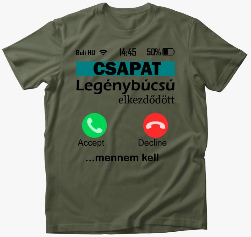 Telefonos legénybúcsús csapat póló — Khaki