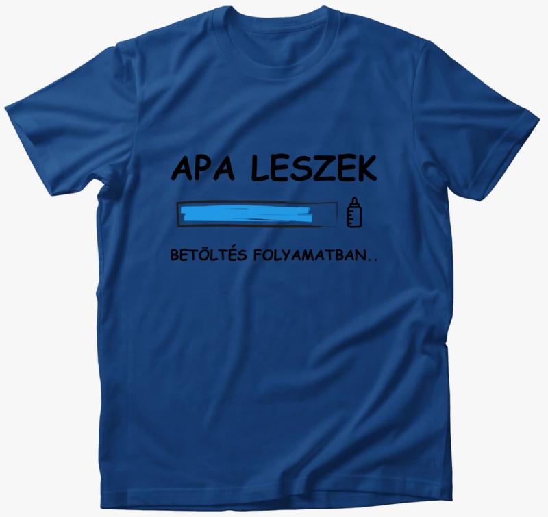 Apa leszek betöltés folyamatban.. póló — Királykék