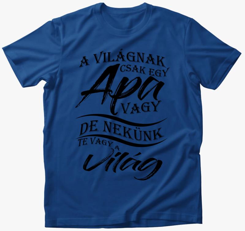 Apa a VILÁG póló — Királykék