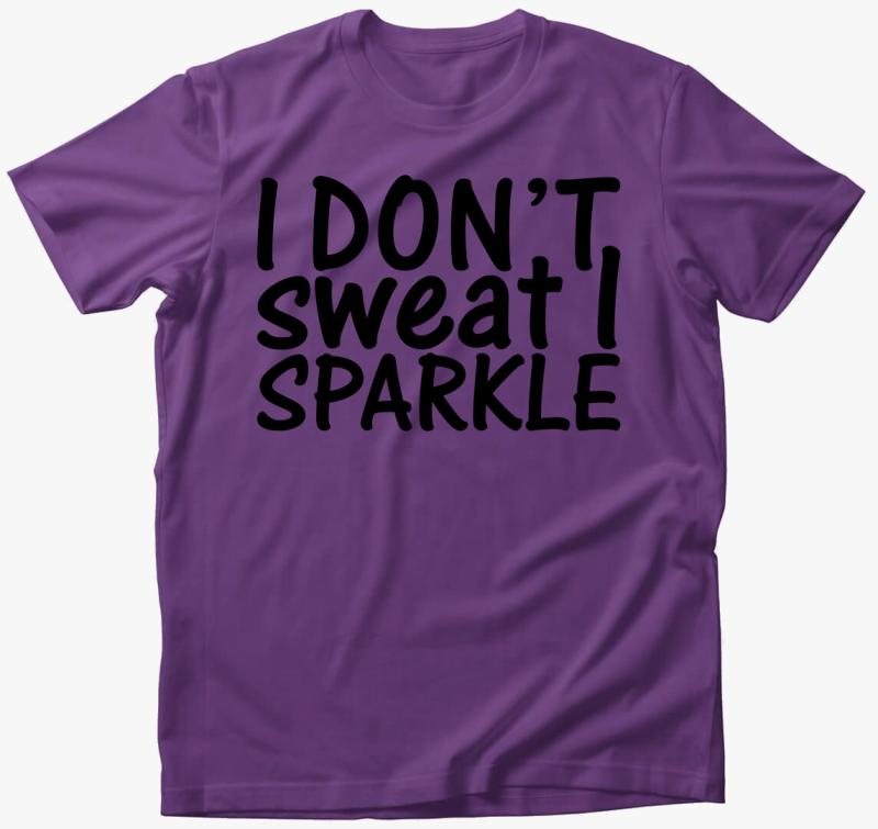 I don't sweat I sparkle póló — Lila