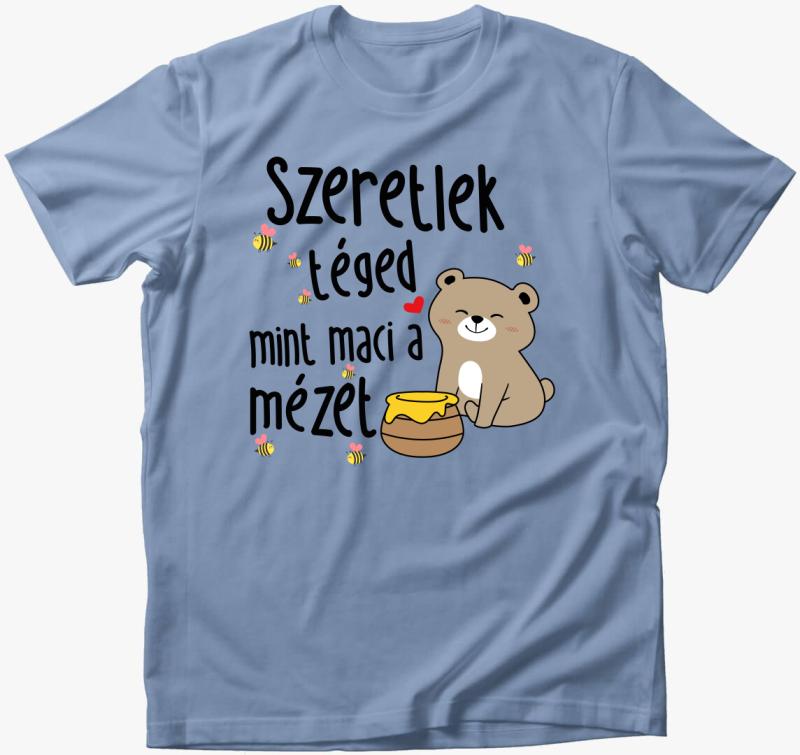 Szeretlek téged mint maci a mézet póló — Lime
