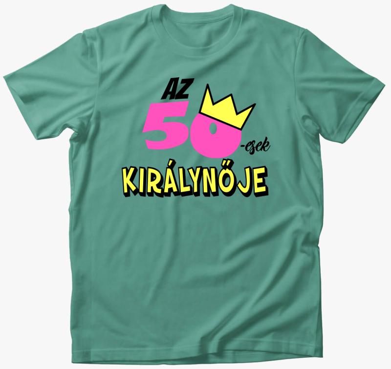 Az ötvenesek királynője póló - válaszható korral — Menta