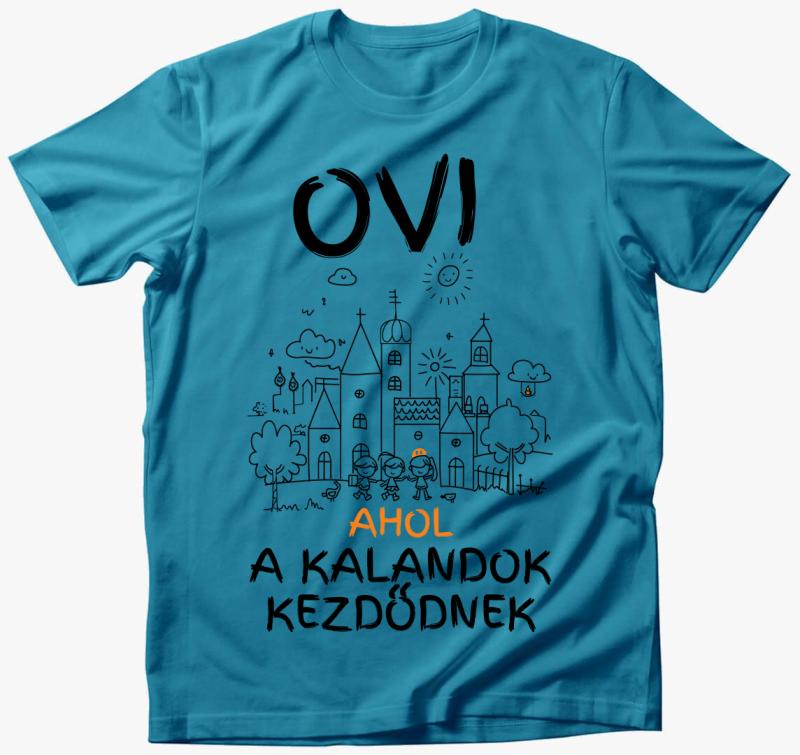 Ovi, ahol a kalandok kezdődnek póló — Türkiz