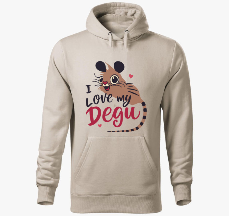 I love my degu kapucnis pulóver — Drapp szürke