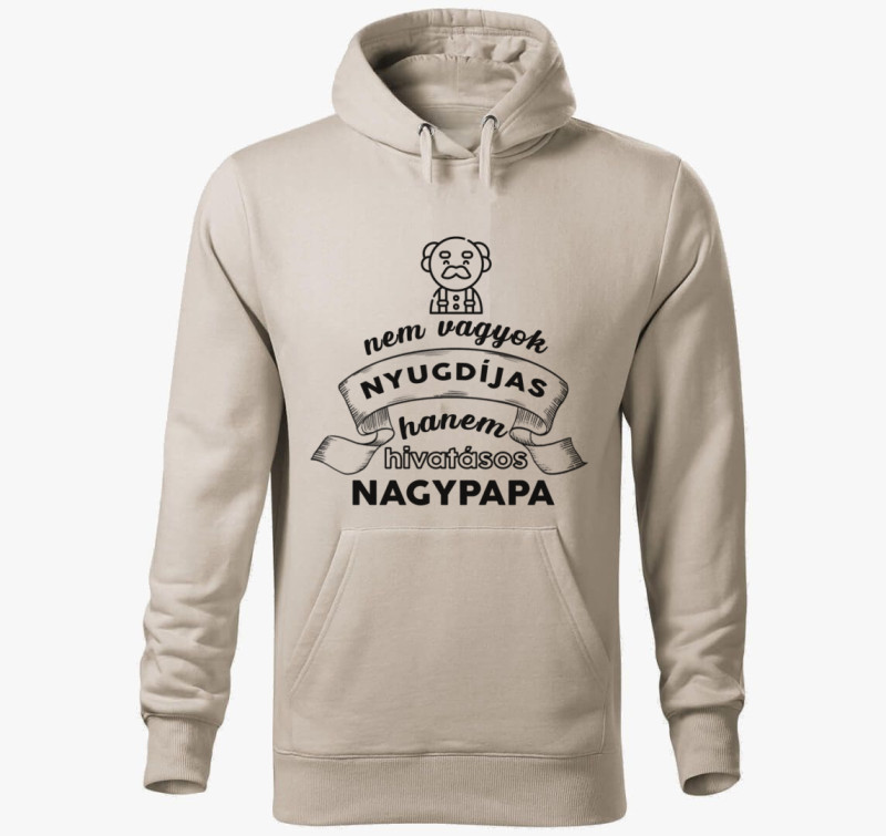 Nem vagyok nyugdíjas kapucnis pulóver — Drapp szürke