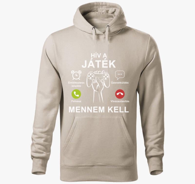 Hív a játék mennem kell kapucnis pulóver — Drapp szürke