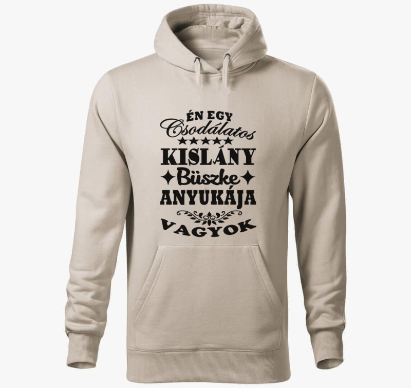 Csodálatos kislány büszke anyukája kapucnis pulóver — Drapp szürke