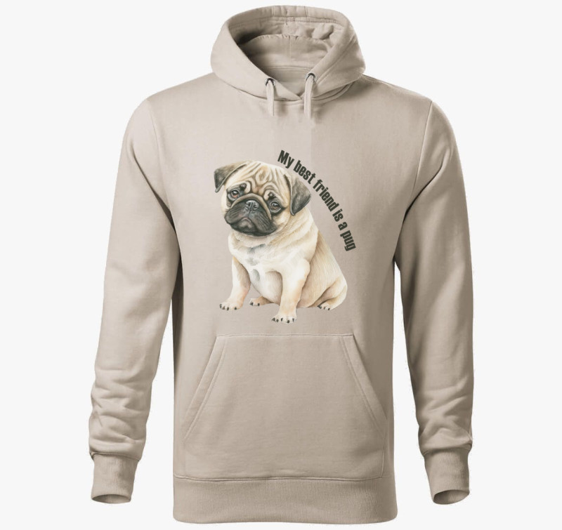 My best friend is a pug kapucnis pulóver — Drapp szürke