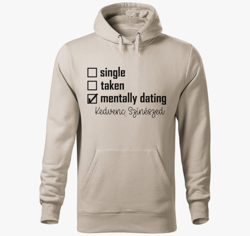 Mentally dating EGYEDI kapucnis pulóver — Drapp szürke